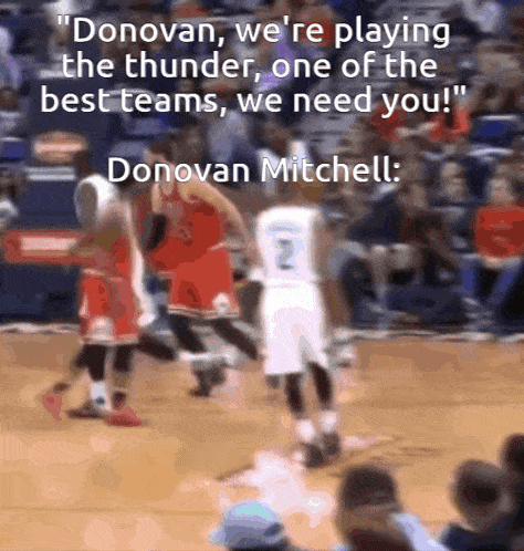 a quote from donovan mitchell is on a basketball game