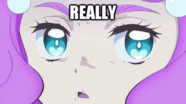 a close up of a girl 's face with the words " really " above it