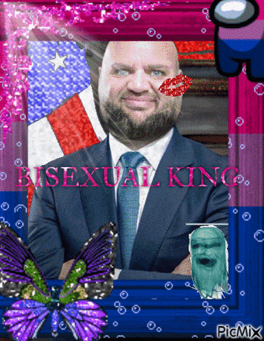 a picture of a man with the words bisexual king written on it