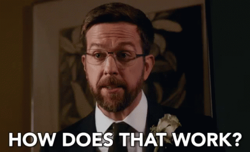 Ed Helms How Does That Work GIF - Ed Helms How Does That Work Father Figures GIFs