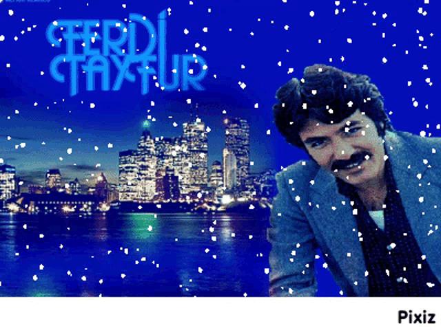 a man with a mustache is standing in front of a city skyline and the words ferdi taxtur
