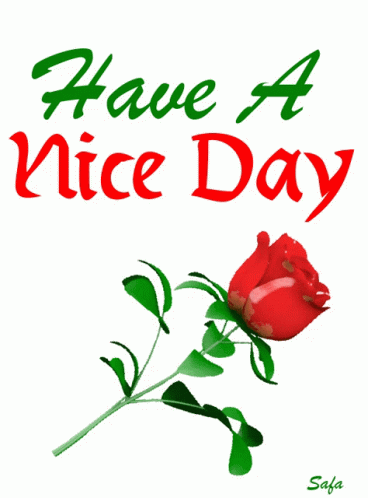 Nice Day Have A Nice Day GIF - Nice Day Have A Nice Day Rose GIFs