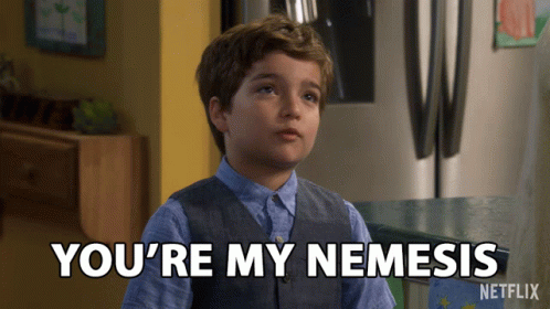 Youre My Nemesis Enemy GIF - Youre My Nemesis Enemy Hate You GIFs