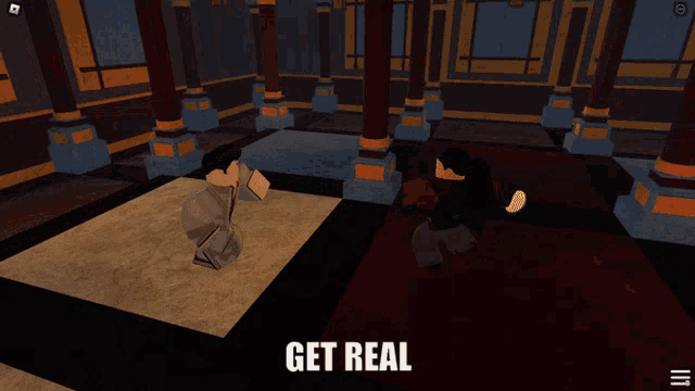 a screenshot of a video game with the words get real at the bottom