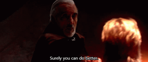 Star Wars Count Dooku GIF - Star Wars Count Dooku Surely You Can Do Better GIFs