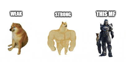 a weak strong and this mf doge meme