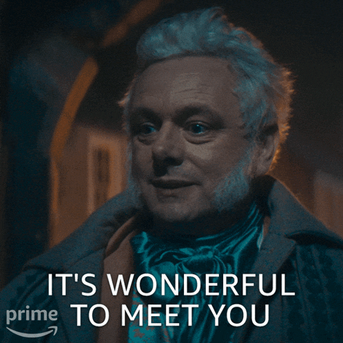 a picture of a man with the words " it 's wonderful to meet you "