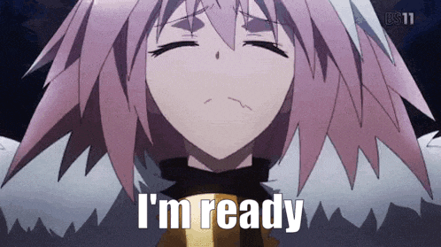 a pink haired anime character with the words " i 'm ready " on the bottom