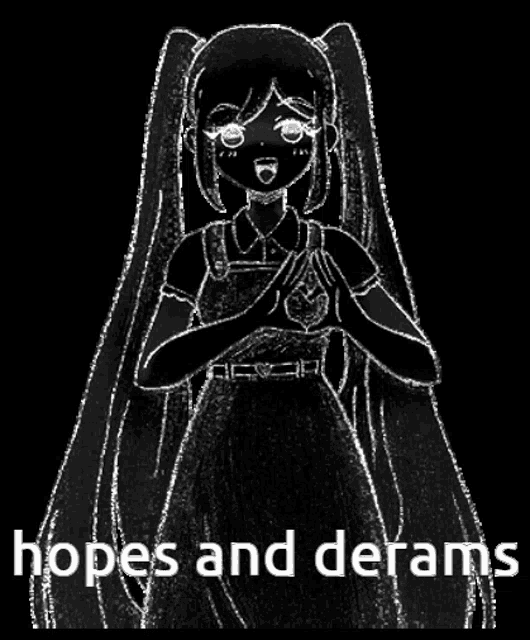 a black and white drawing of a girl with the words hopes and derams written below her .