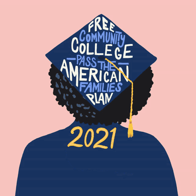 a blue graduation cap with the words free community college pass the american families plan on it