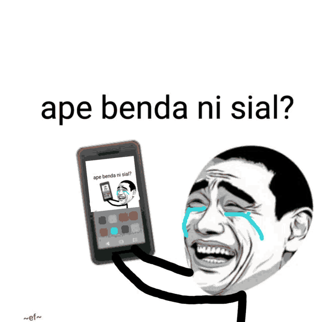 a cartoon of a man holding a cell phone with the words ape benda ni sial written on it