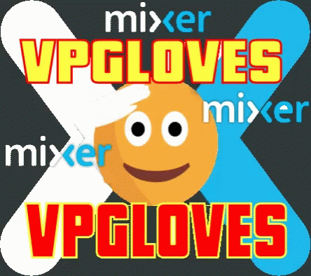 Vpgloves Mixer GIF - Vpgloves Mixer GIFs