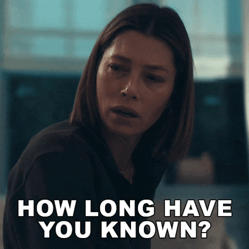 a woman says how long have you known in white letters