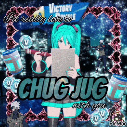 a picture of a girl that says chug jug with you on it