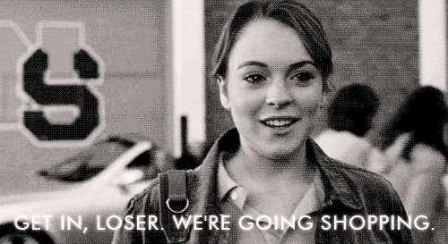 Get In Loser GIF - Shopping Black Friday Mean Girls GIFs