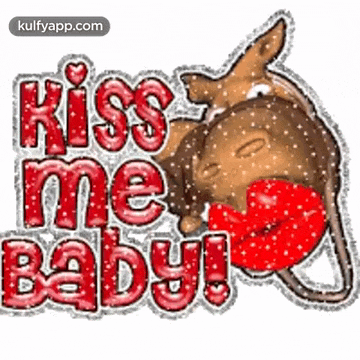 a picture of a horse with a heart in its mouth and the words kiss me baby .