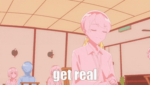 a cartoon drawing of a girl with the words get real on the bottom