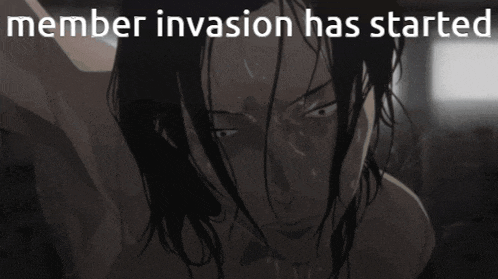 a black and white image of a person with the words member invasion has started below it