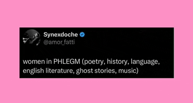 a tweet from synexdoche says women in phlegm ( poetry , history , language , english literature ,