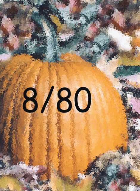 a painting of a pumpkin with the number 8/80 written on it