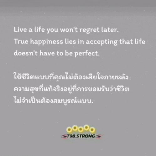 a quote in a language that says live a life you won t regret later