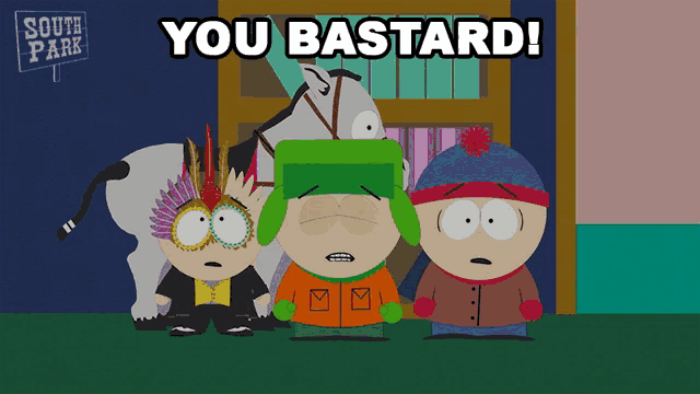 three south park characters are standing in front of a sign that says " you bastard "