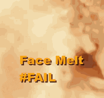 Face Melt Fail GIF - Face Melt Fail Face Melt Fail GIFs
