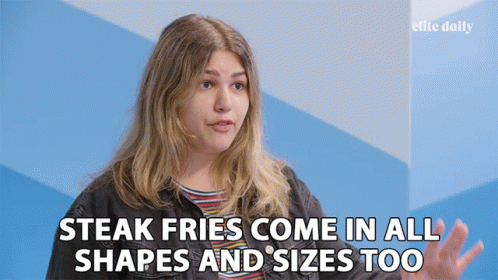 Steak Fries Come In All Shapes And Sizes Too Equal GIF - Steak Fries Come In All Shapes And Sizes Too Equal Yum GIFs