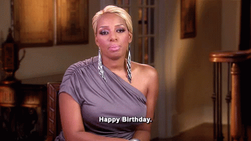 Happy Birthday Real Housewives GIF - Happy Birthday Real Housewives Nene GIFs
