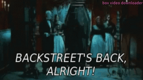 Backstreets Back I Am Back GIF - Backstreets Back I Am Back Back GIFs