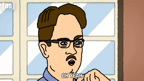 a cartoon of a man with glasses and a mustache saying oh yeah