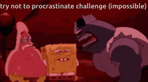 Spongebob Meme GIF - Spongebob Meme Procrastination GIFs