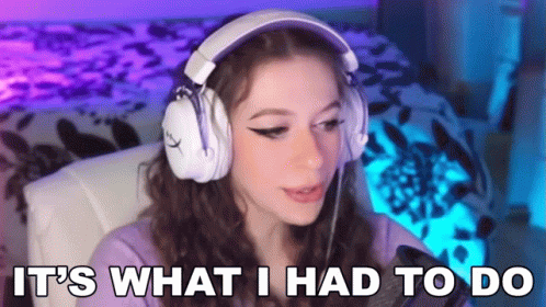Its What I Had To Do Hannah GIF - Its What I Had To Do Hannah Hannahxxrose GIFs