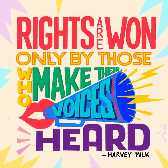 a poster that says " rights are won only by those who make their voices heard "