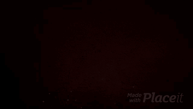 a black background with the words made with placeit