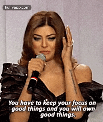 You Have To Keep Your Focus Ongood Things And You Will Owngood Things..Gif GIF - You Have To Keep Your Focus Ongood Things And You Will Owngood Things. Sushmita Sen Hindi GIFs