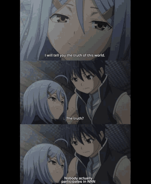 a couple of anime characters with one saying " i will tell you the truth of this world " and the other saying " the truth "