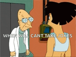 a cartoon of a man and a woman with the words " when will cant take jokes " on the bottom