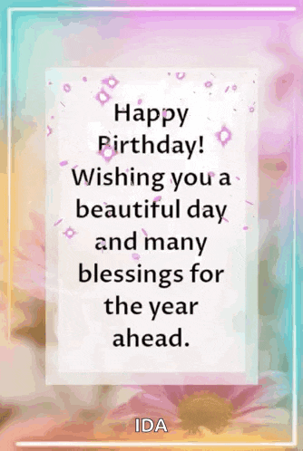 a happy birthday wishing you a beautiful day and many blessings for the year ahead