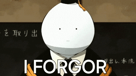 a cartoon character with the words i forgor written on the bottom
