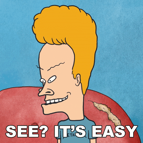 See Its Easy Beavis GIF - See Its Easy Beavis Mike Judge'S Beavis And Butt-head GIFs