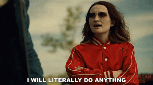 I Will Literally Do Anything Emily Browning GIF
