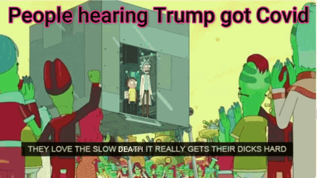 a cartoon of rick and morty talking about trump getting covid