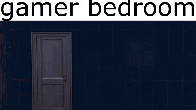 a picture of a gamer bedroom with a door and a blue wall