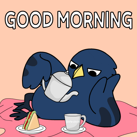a cartoon of a bird pouring tea into a cup with the words " good morning " above it
