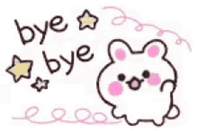 a drawing of a bunny with the words `` bye bye '' and stars .