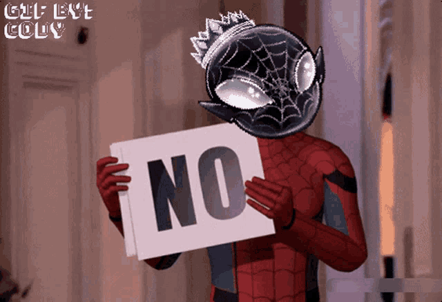 a spiderman holding a sign that says no