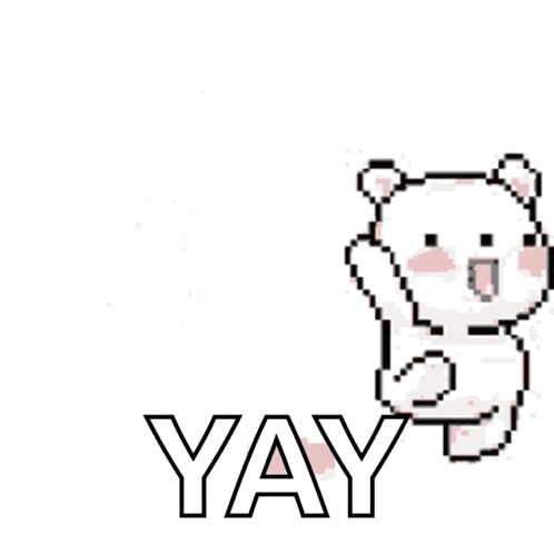 a pixel art of a teddy bear with the word yay written on it