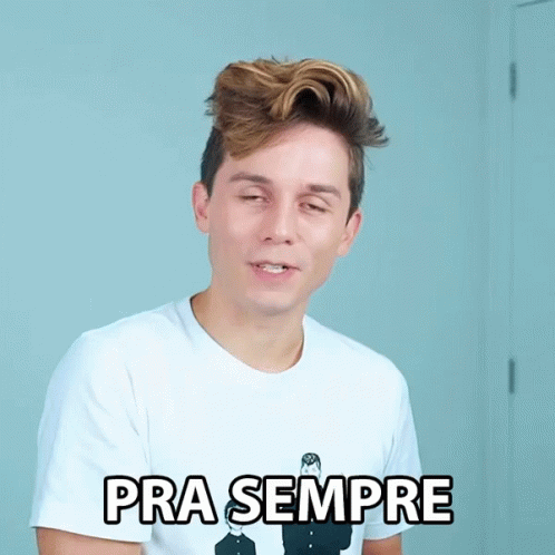 Pra Sempre Forever GIF - Pra Sempre Forever Forever And Ever GIFs
