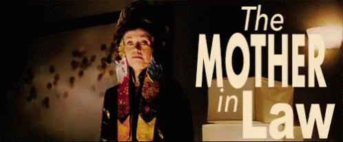 Mother In Law GIF